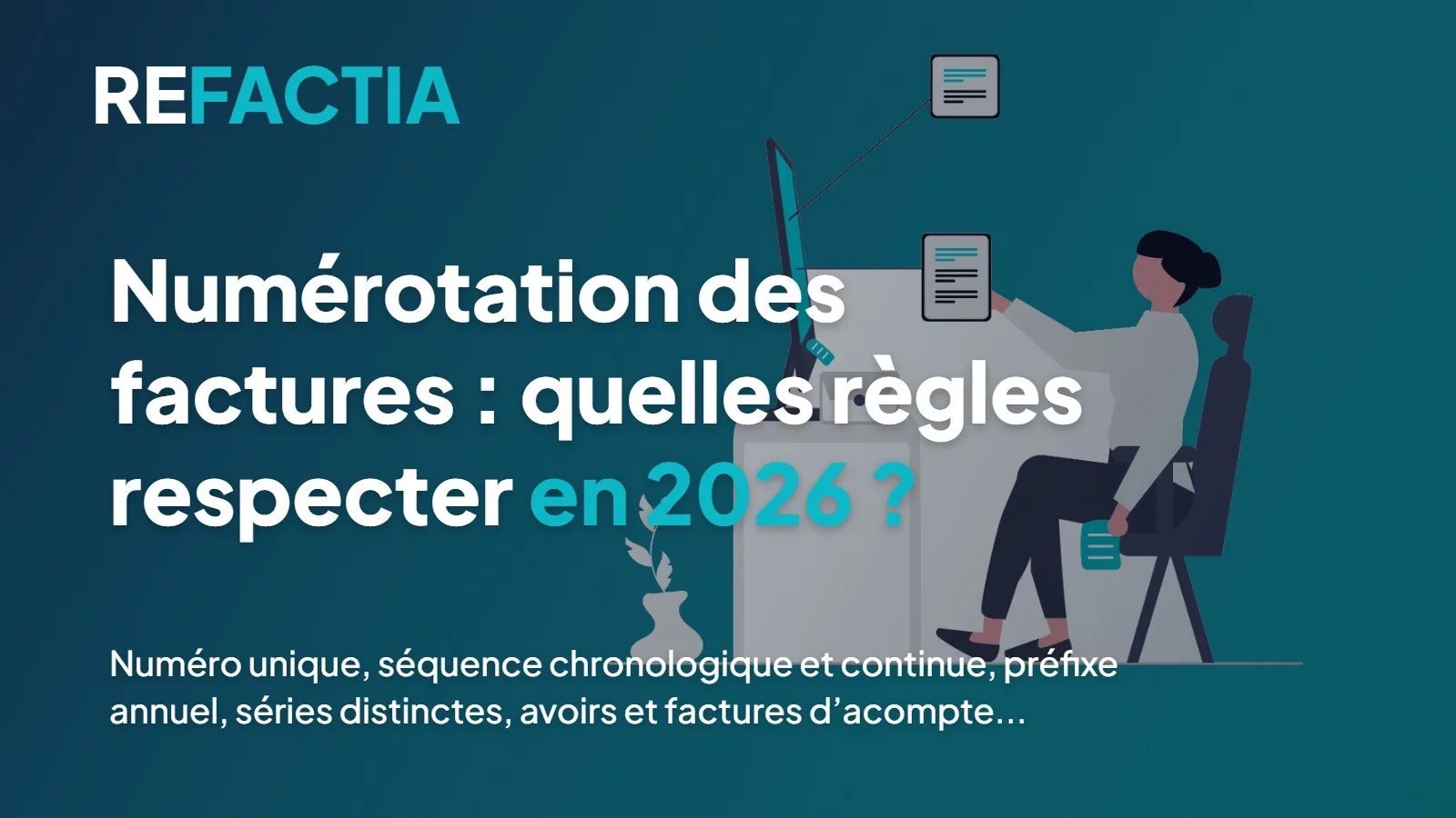 Suite chronologique de factures numérotées automatiquement pour illustrer les règles de numérotation des factures